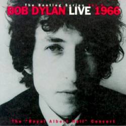 Bob Dylan : The Bootleg Series Vol.4 : Live 1966 - The
